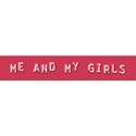 me & my girls