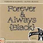 Forever and Always - Alpha Set 2