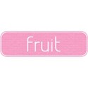 cwJOY-Baby1stYear-Girl-wordbits-fruit