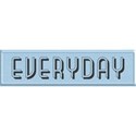 Everyday