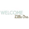 WELCOME Little One 02