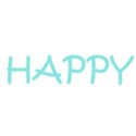 HAPPY.